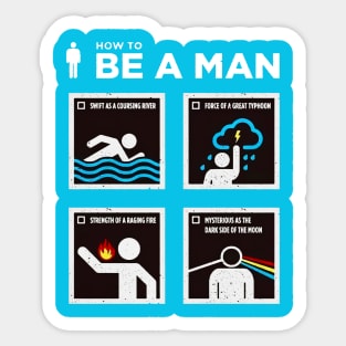 How To Be A Man Sticker